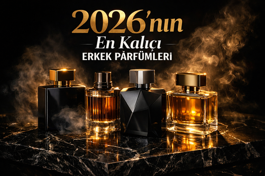 2026’nın En Kalıcı Erkek Parfümleri